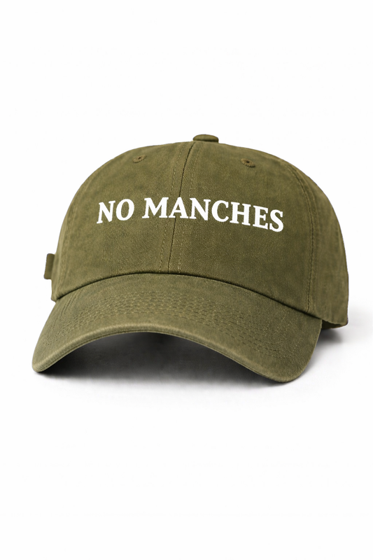 No Manches Cap